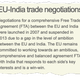 An explanation from the EU side of the EU-India trade relationship